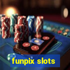 funpix slots